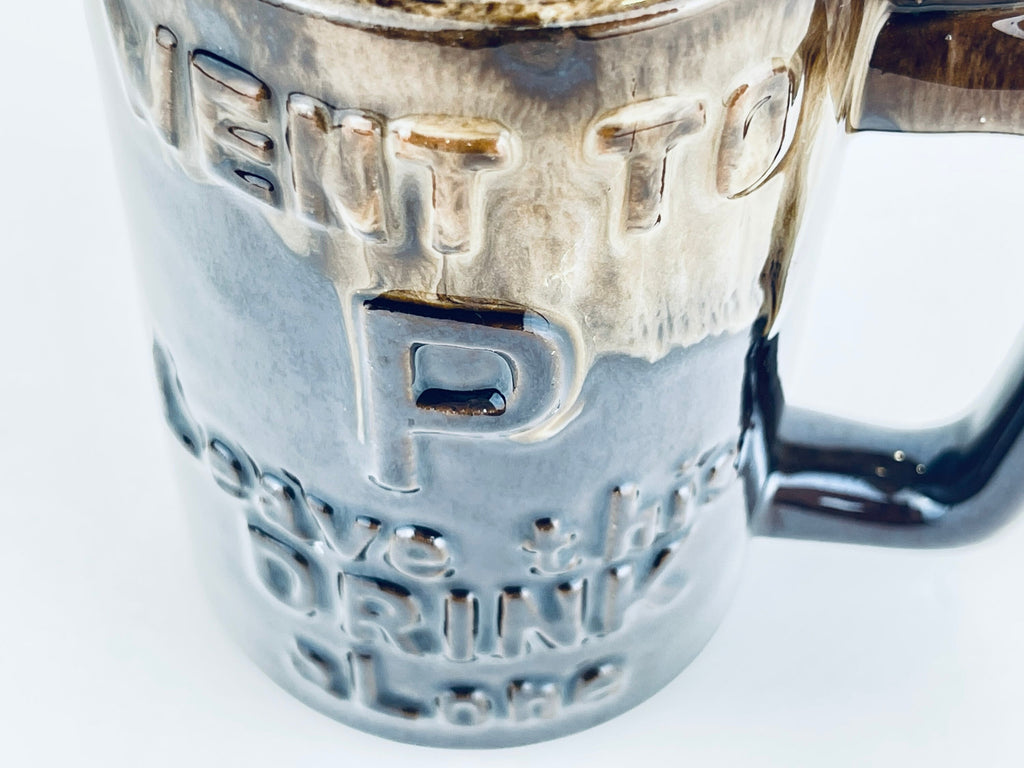 Product image for 'vintage funny beer mug stein drip glazed brown ceramic wet your whistle went to p leave this drink alone' (view a3fe6c)