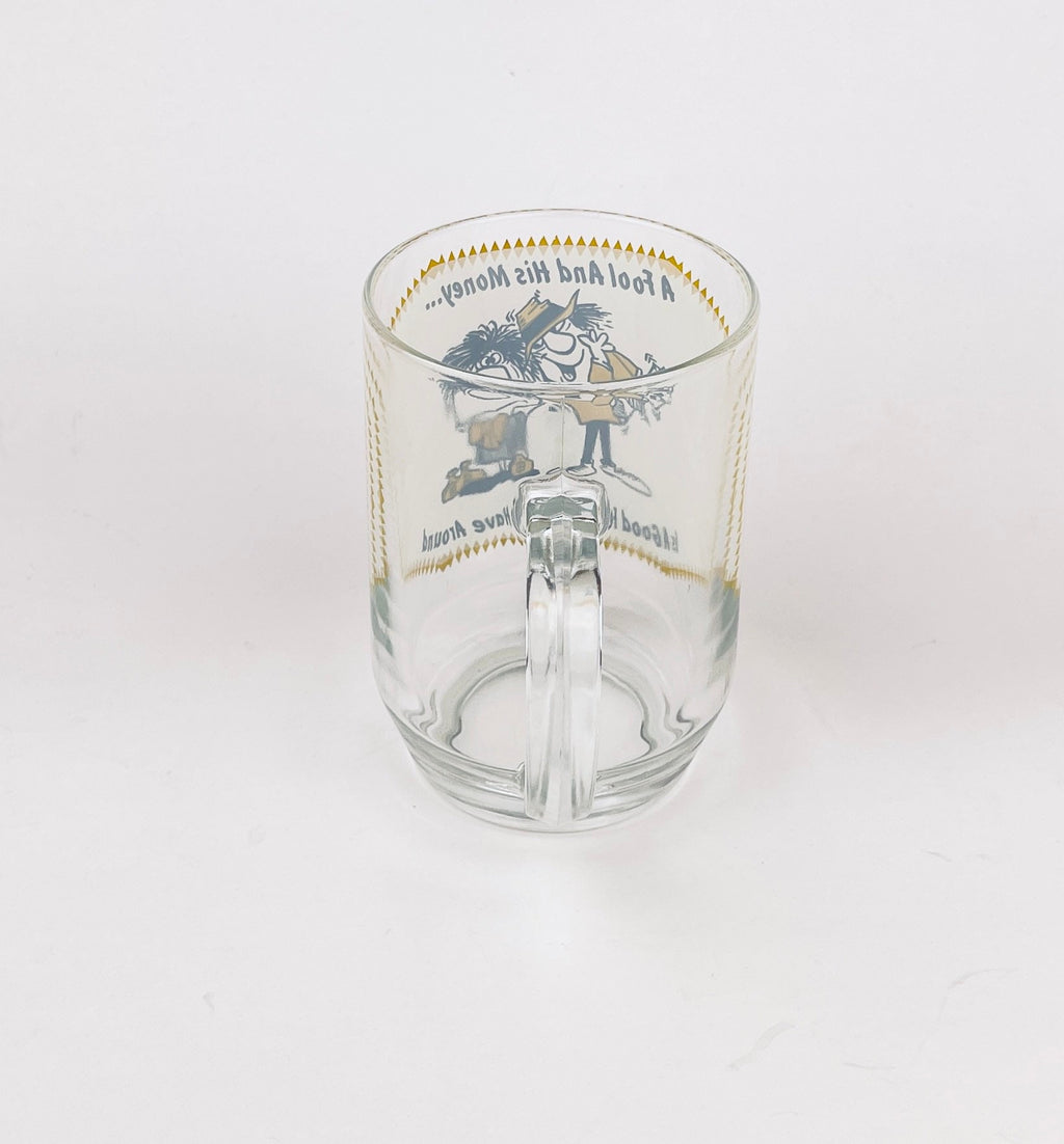 Product image for 'vintage glass beer stein gag gift a fool and his money i a good fellow to have around made in france' (view e43629)
