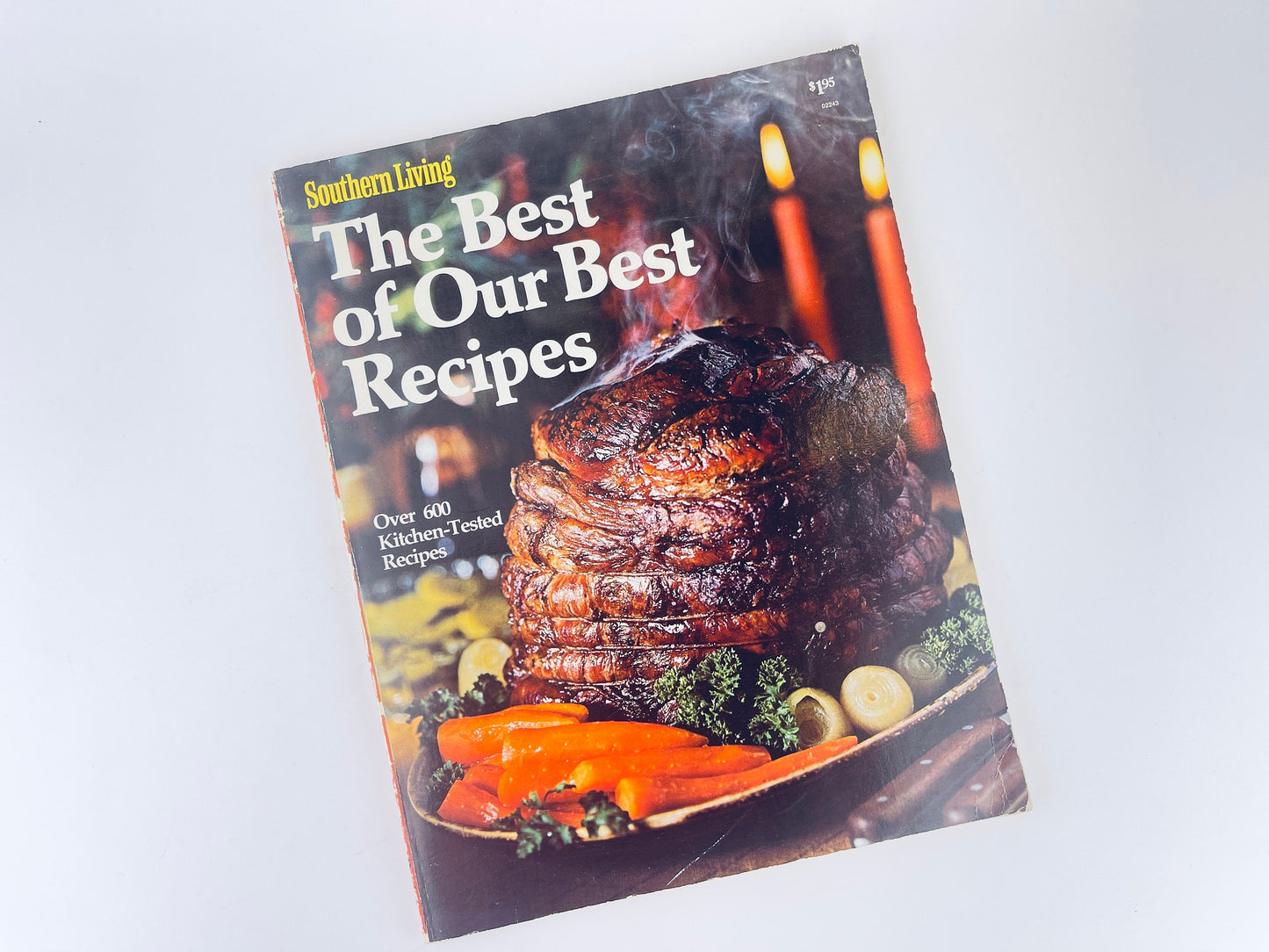 Vintage Southern Living The Best of Our Best Recipes: Over 600 Kitchen-Tested Recipes (1973)